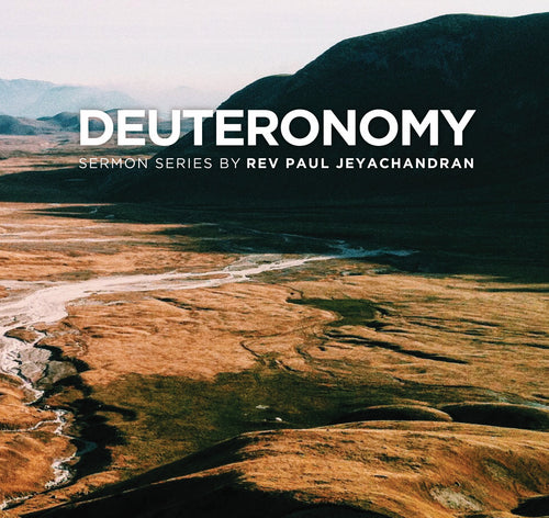 Deuteronomy Sermon Series MP3